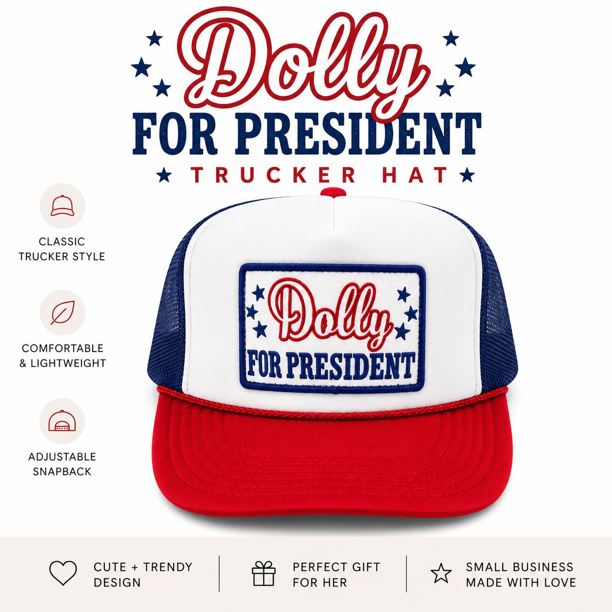 Dolly for President Trucker Hat – Red White Blue Foam Mesh Hat, Americana Patriotic Snapback