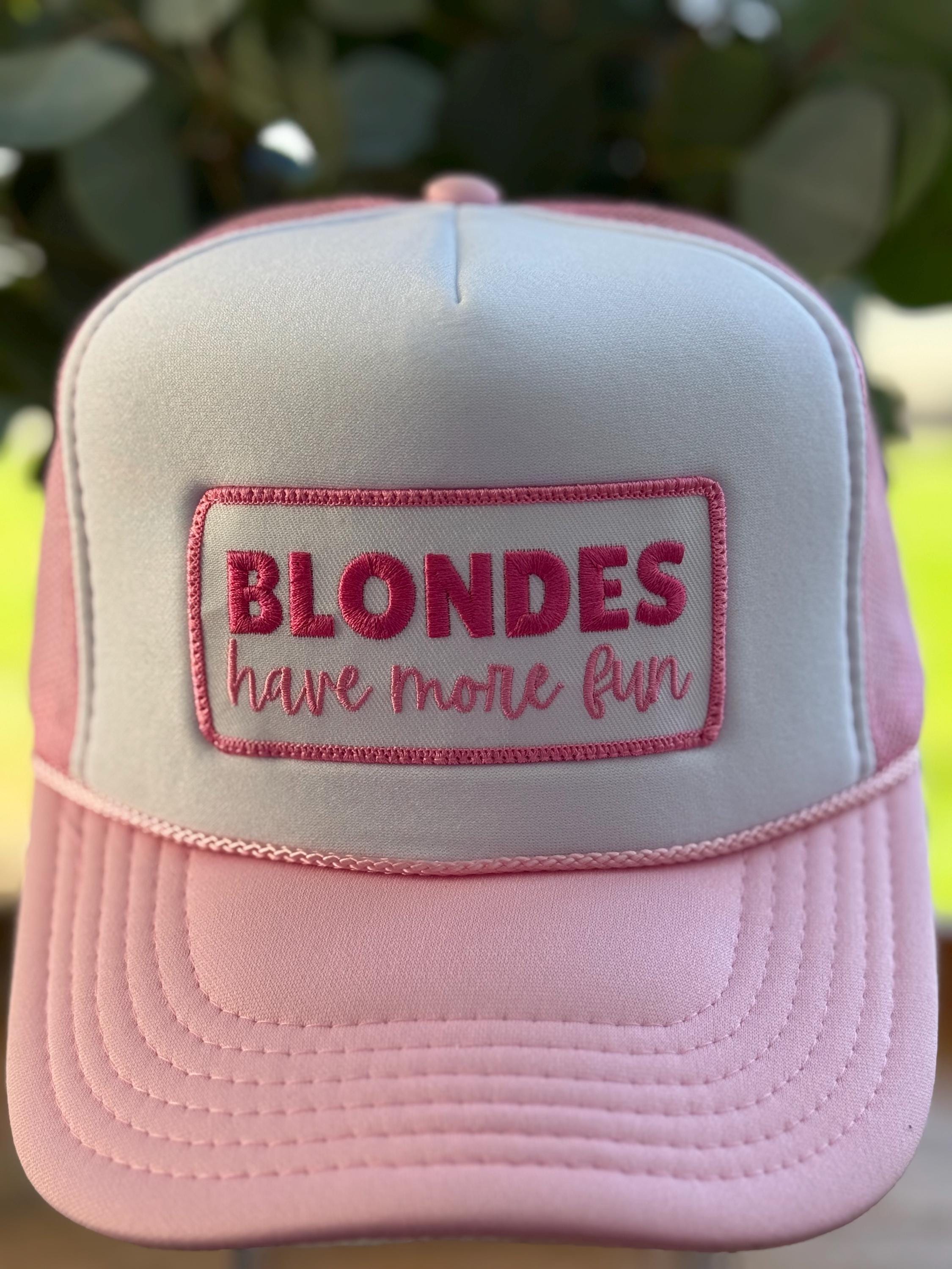 Blondes Have More Fun Trucker Hat – Pink White Embroidered Snapback