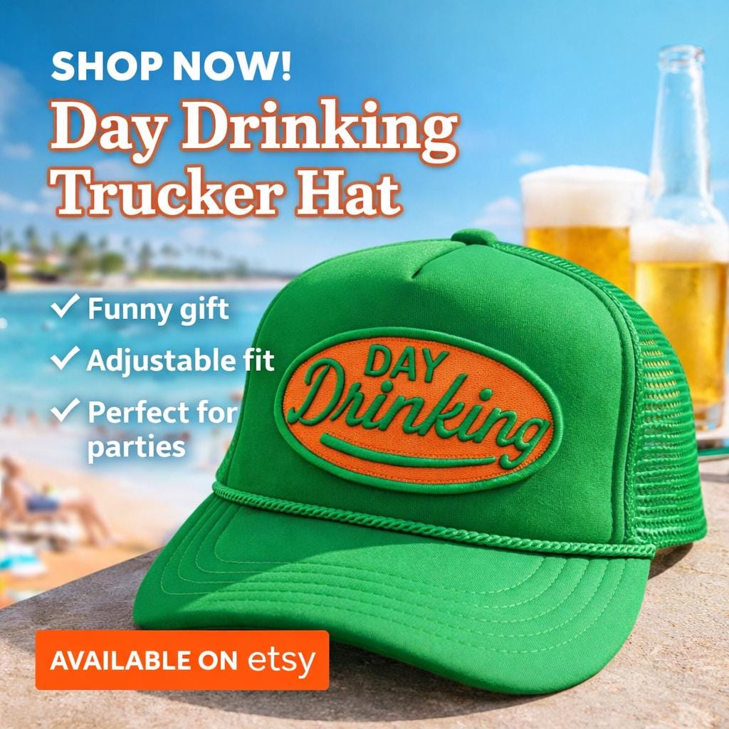 Day Drinking Trucker Hat | Funny Green Snapback Hat | Vintage Style Mesh Cap | Party Hat | Gift for Friends