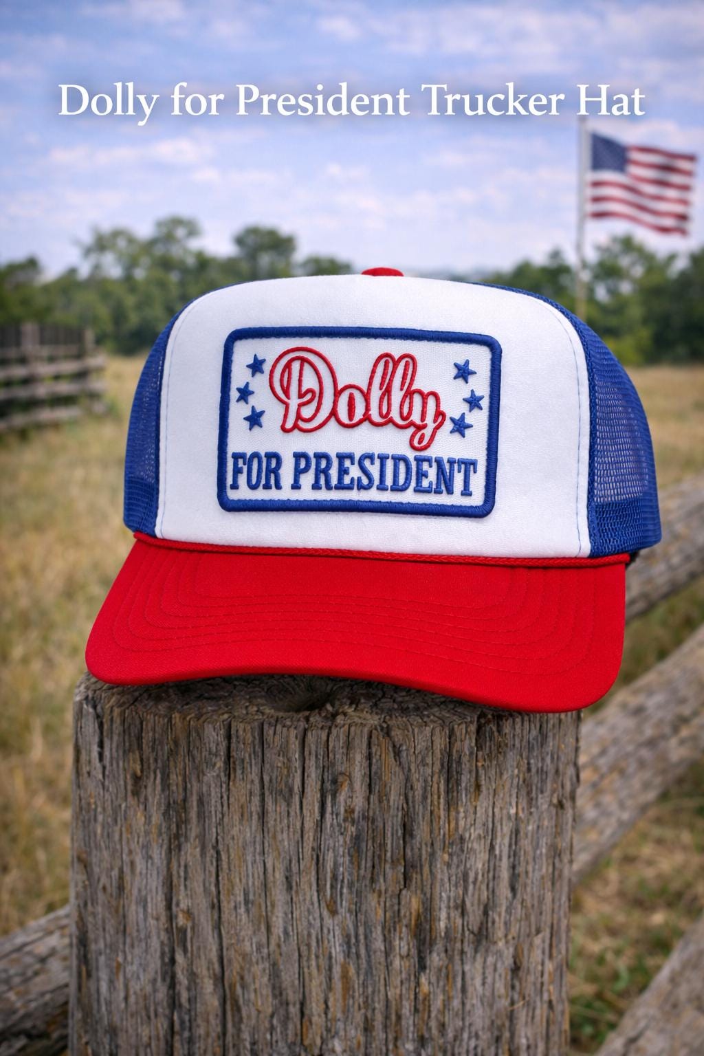 Dolly for President Trucker Hat – Red White Blue Foam Mesh Hat, Americana Patriotic Snapback