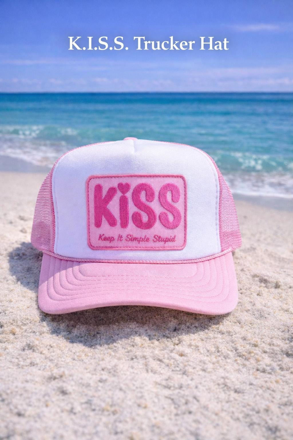 K.I.S.S. Trucker Hat – Pink Foam Mesh Cap | Cute Beach Hat | Keep It Simple Stupid Hat | Summer Trucker Hat