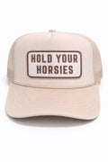 Hold Your Horsies Trucker Hat – Beige Foam Mesh Hat, Funny Cowgirl Snapback, Western Country Hat